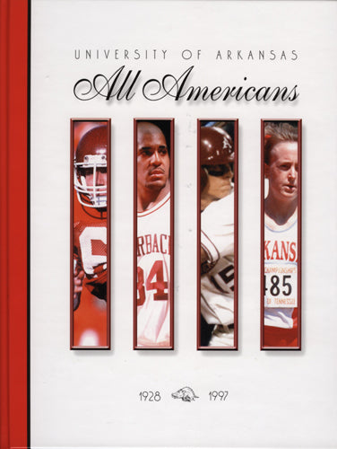University of Arkansas All Americans 1928-1997